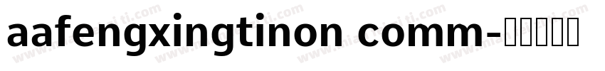 aafengxingtinon comm字体转换
